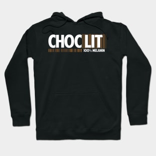 Choclit 100% Melanin Hoodie